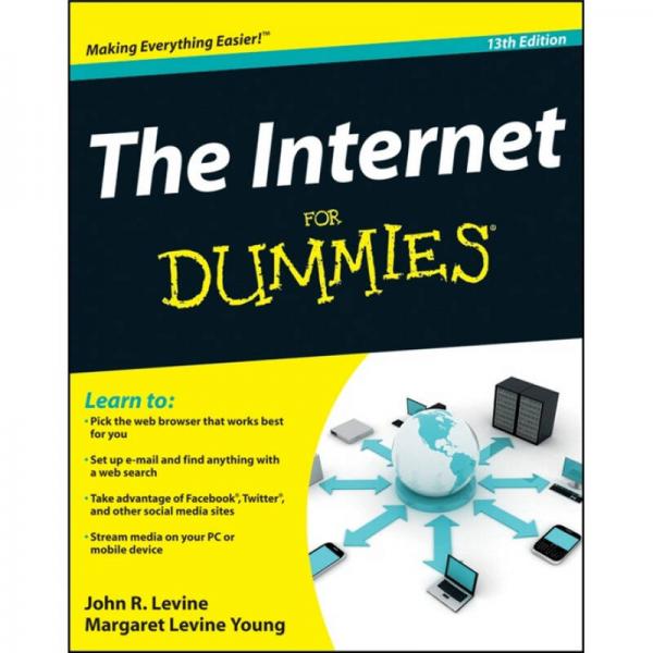 The Internet For Dummies, 13th Edition[互联网达人迷，第13版]