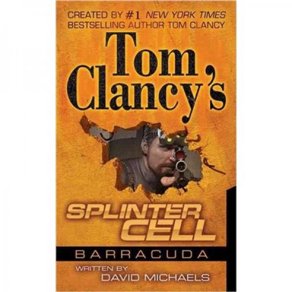 Tom Clancy's Splinter Cell: Operation Barracuda[细胞分裂：梭鱼行动]