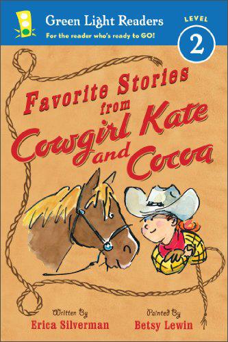 FavoriteStoriesfromCowgirlKateandCocoa(GreenLightReadersLevel2)