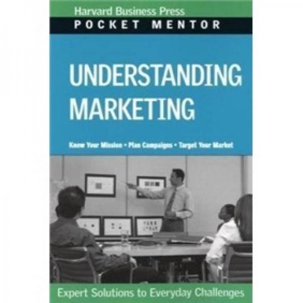 Pocket Mentor: Understanding Marketing口袋書系列：理解市場營銷學(xué)