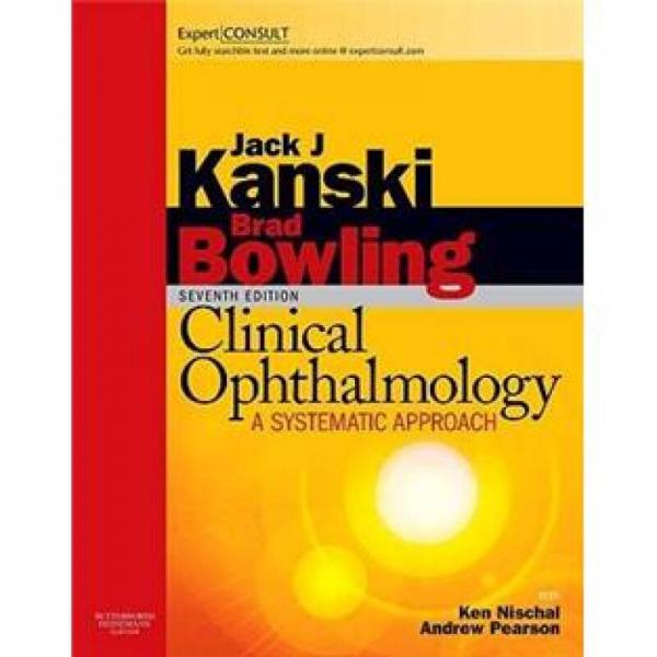 Clinical Ophthalmology: A Systematic Approach临床眼科学(第七版)