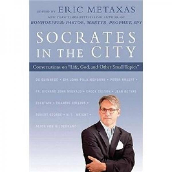 Socrates in the City: Conversations on 