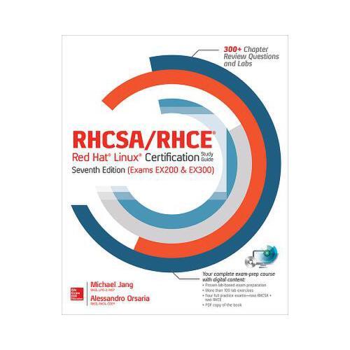 RHCSA/RHCE Red Hat Linux Certification Study Guide (Exams Ex200 & Ex300)