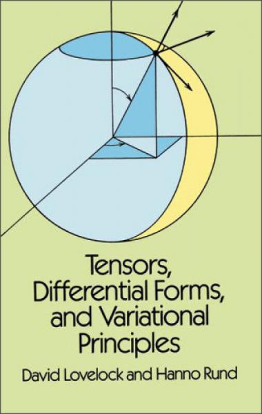 Tensors,Differential Forms and Variational Principles(Dover Books on Mathematics)