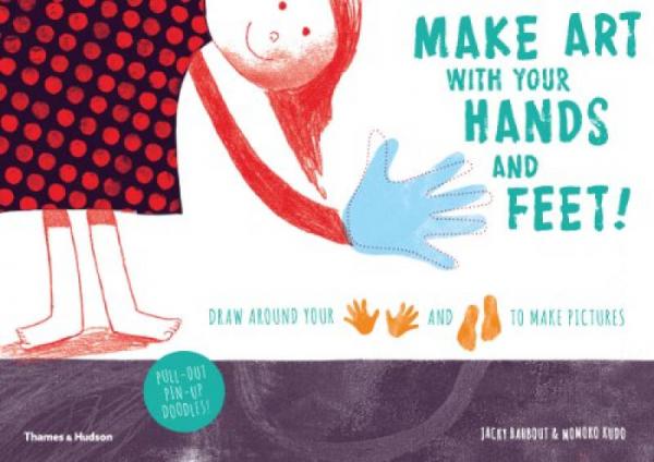 Make Art With Your Hands And Feet![用你的手和腳做藝術(shù)！]