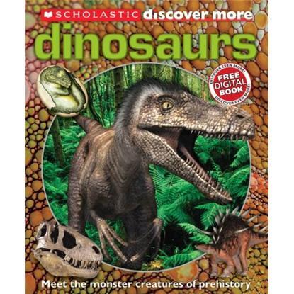 ScholasticDiscoverMore:Dinosaurs学乐发现：恐龙