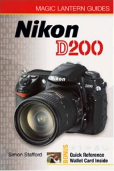 Magic Lantern Guides: Nikon D200