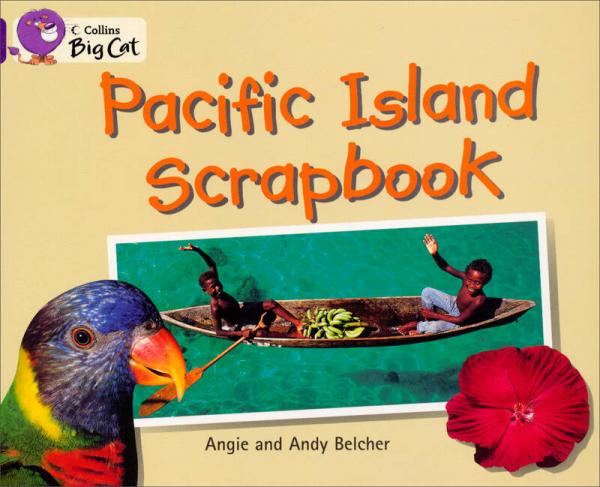 Collins Big Cat - Pacific Island Scrapbook: Band 08/Purple