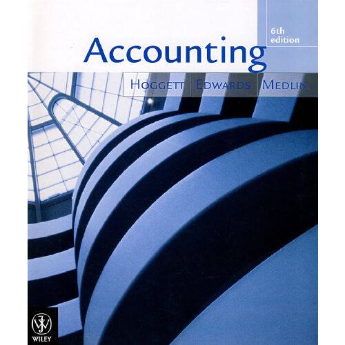 Accounting, 6th Edition（會(huì)計(jì)學(xué)）