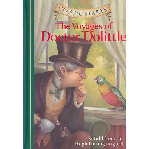Classic Starts: The Voyages of Doctor Dolittle《杜立德医生航海记》精装 