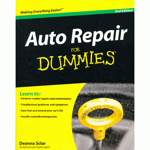 Auto Repair For Dummies, 2Nd Edition 9780764599026