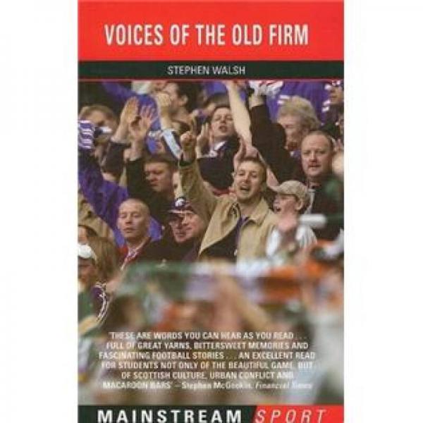 Voices of the Old Firm (Mainstream Sport)