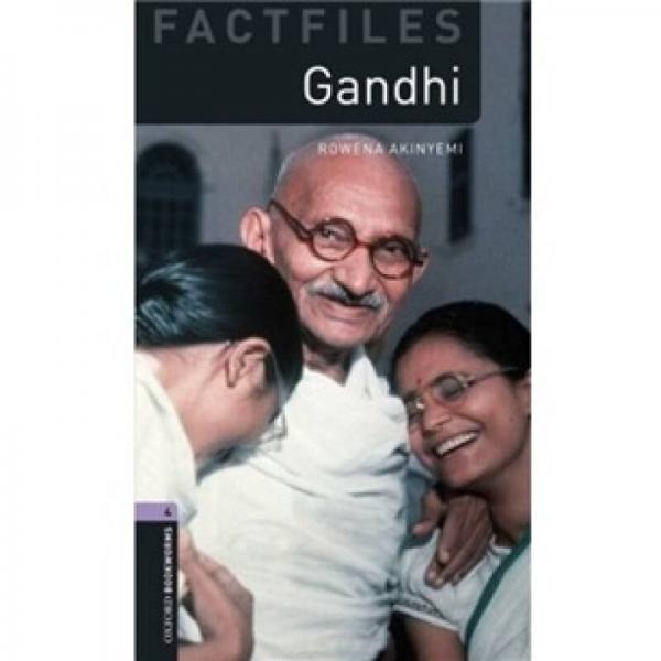 Oxford Bookworms Factfiles Stage 4: Gandhi[牛津书虫系列 第四级:甘地]