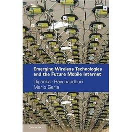 EmergingWirelessTechnologiesandtheFutureMobileInternet