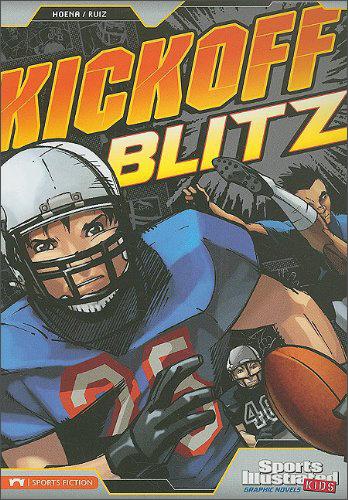 KickoffBlitz(SportsIllustratedKidsGraphicNovels)