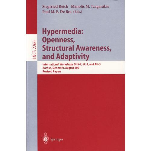 Hypermedia: Openness, Structural Awareness, and Adaptivity超媒体:公开性、结构意识以及适应性