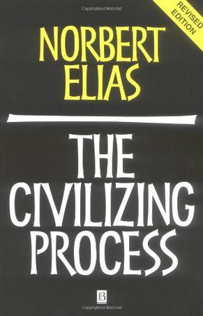 The Civilizing Process：The Civilizing Process