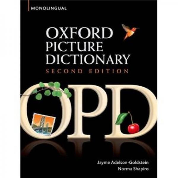 Oxford Picture Dictionary, 2nd Edition (Monolingual English)牛津英文图片词典 英文原版