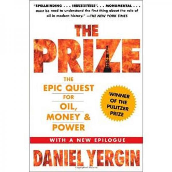 The Prize：The Epic Quest for Oil, Money  Power