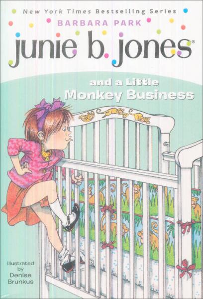 Junie B. Jones and a Little Monkey Business