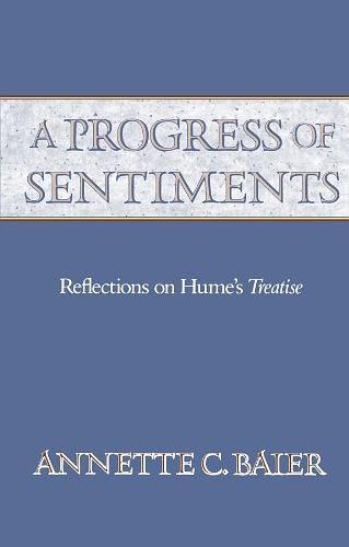 A Progress of Sentiments：Reflections on Hume's Treatise