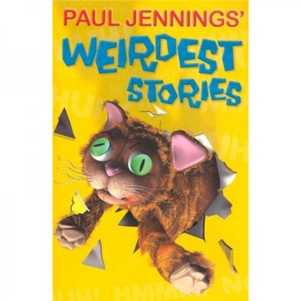 Paul Jennings' Weirdest Stories