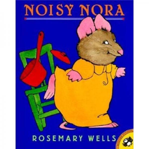 Noisy Nora (Picture Books)