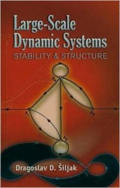 Large-Scale Dynamic Systems  Stability and Struc