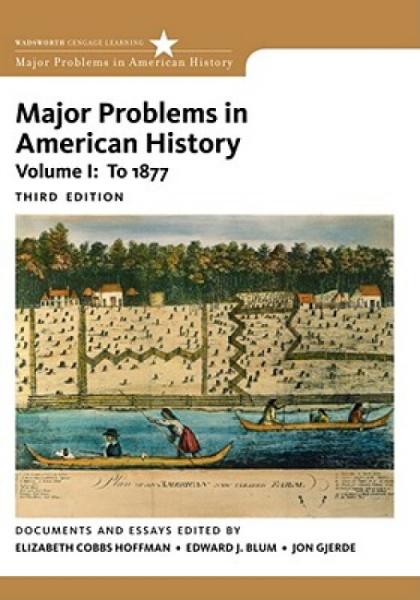 MajorProblemsinAmericanHistory,VolumeI