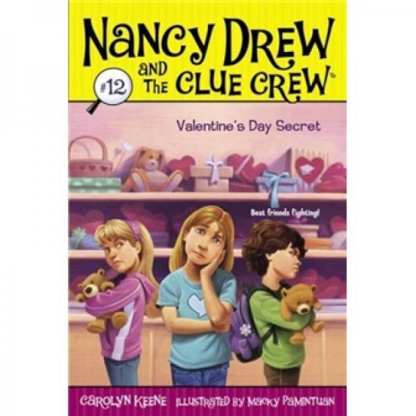 Nancy Drew and the Clue Crew #12: Valentine's Day Secret  南茜·朱爾系列圖書