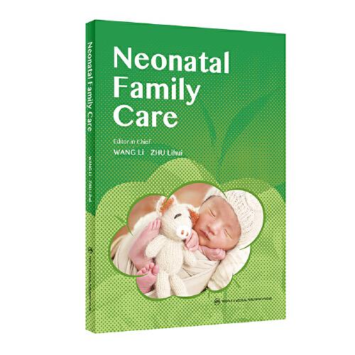 Neonatal Family Care 新生儿家庭护理