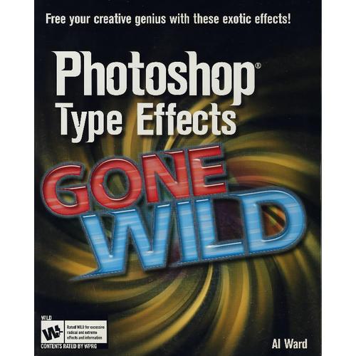 Photoshop 神奇效果 Photoshop Type Effects Gone Wild