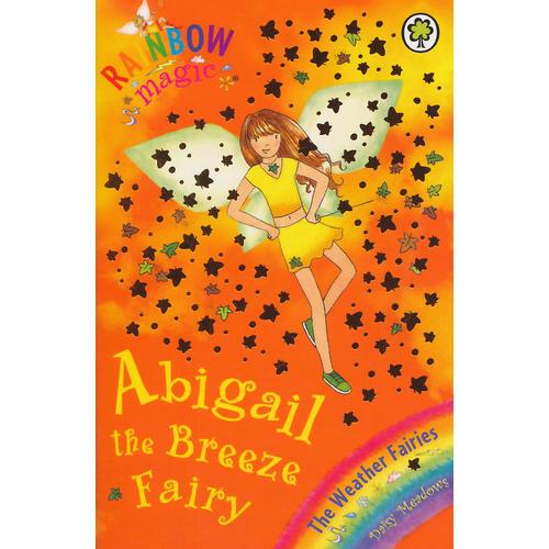 Rainbow Magic: The Weather Fairies 9: Abigail The Breeze Fairy彩虹仙子#9微風(fēng)仙子