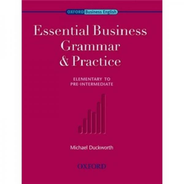 Essential Business Grammar and Practice Paperback[牛津商務(wù)語法與實踐精要]