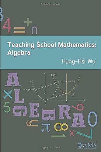 Teaching School Mathematics：Algebra
