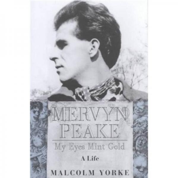 Mervyn Peake, a Life