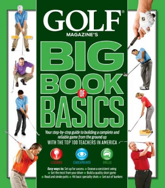 Golf Magazine:Big Book of Basics