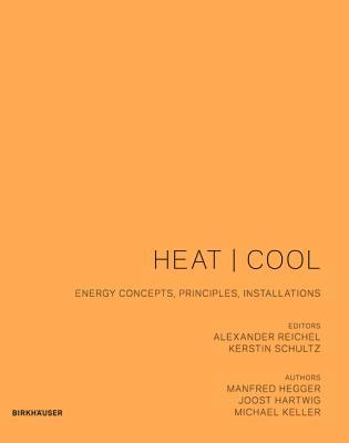 Heat-Cool:EnergyConcepts,Principles,Installations