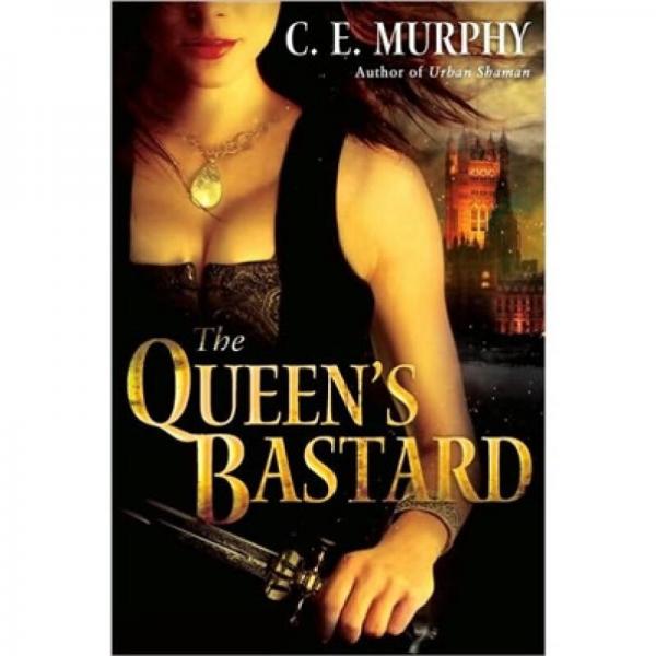 The Queen's Bastard