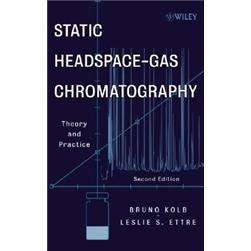 StaticHeadspace-GasChromatography:TheoryandPractice