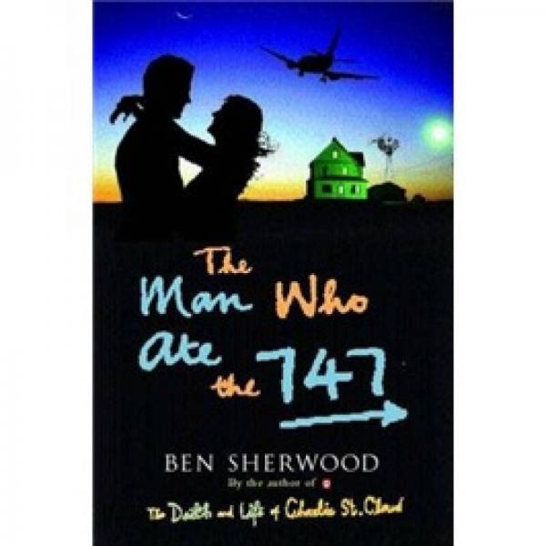 The Man Who Ate the 747