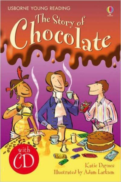 The Story Of Chocolate + Cd Usborne英文原版