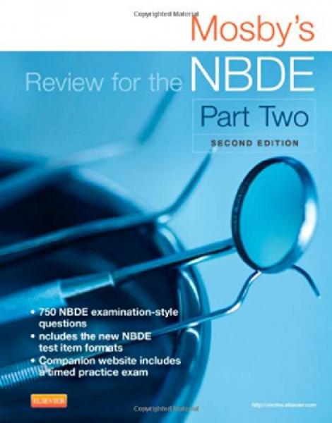 Mosby's Review for the NBDE Part II，second edition
