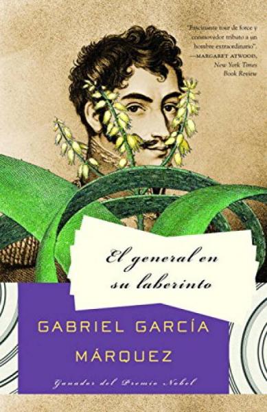 El General En Su Laberinto = The General in His 