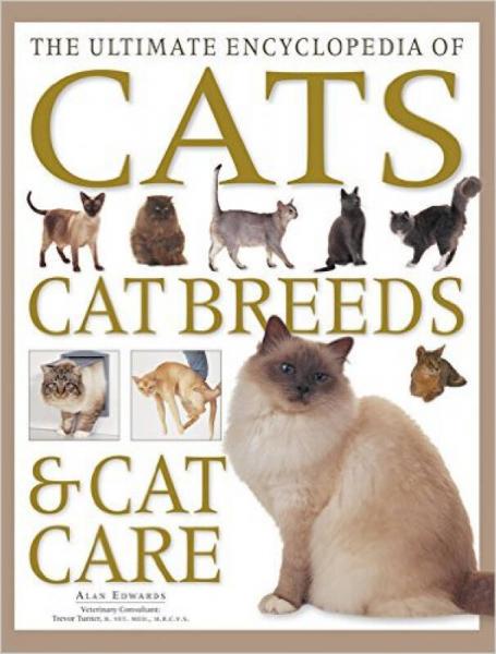 The Ultimate Encyclopedia of Cats, Cat Breeds & 