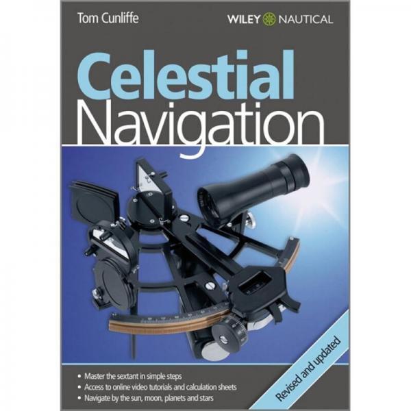 Celestial Navigation, 3rd, Revised and Updated Edition