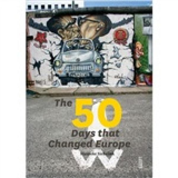 The50DaysThatChangedEurope