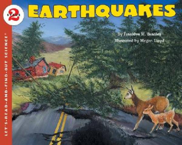 Earthquakes (reillustrated) (Let's-Read-and-Find-Out Science 2)