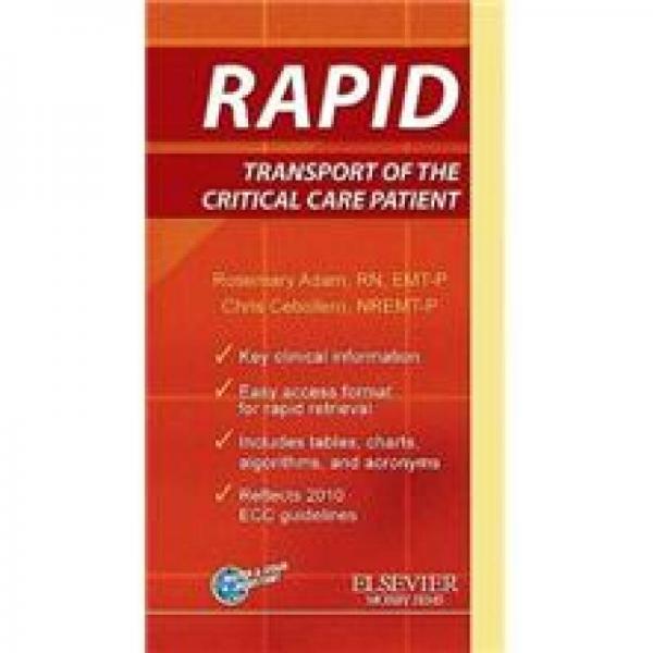 RAPID: Transport of the Critical Care Patient Spiral-bound危重病人RAPID运输