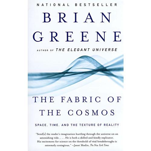 The Fabric of the Cosmos：Space, Time, and the Texture of Reality